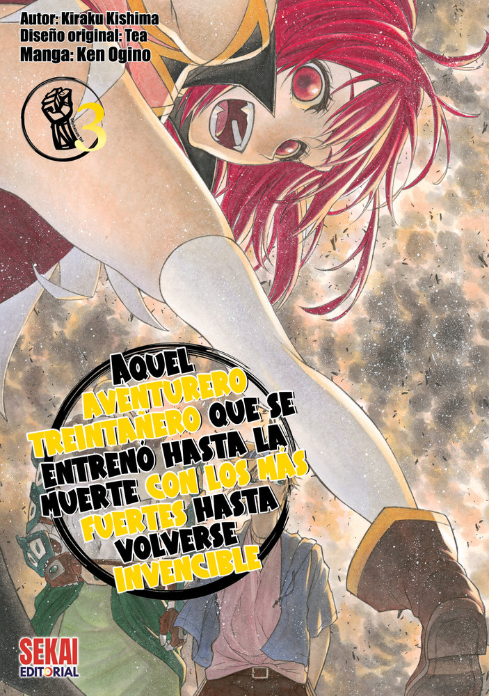 Aquel aventurero treintañero que se entrenó hasta la muerte con los más fuertes hasta volverse invencible 3