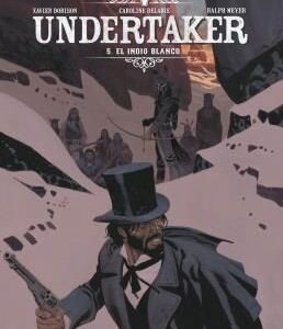 UNDERTAKER 5 EL INDIO BLANCO DORISON, MEYER