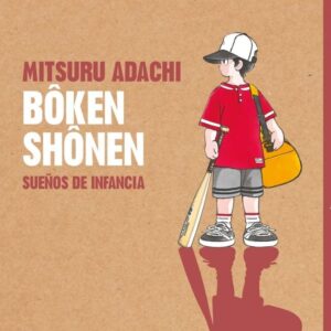 BOKEN SHONEN SUEÑOS DE INFANCIA MITSURU ADACHI
