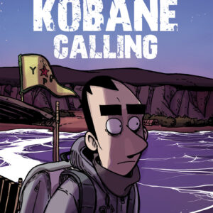 KOBANE CALLING ZEROCALCARE