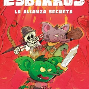 ESBIRROS LA ALIANZA SECRETA